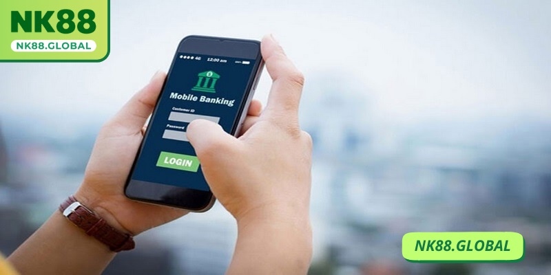 Nạp tiền NK88 bằng ngân hàng là hình thức phổ biến